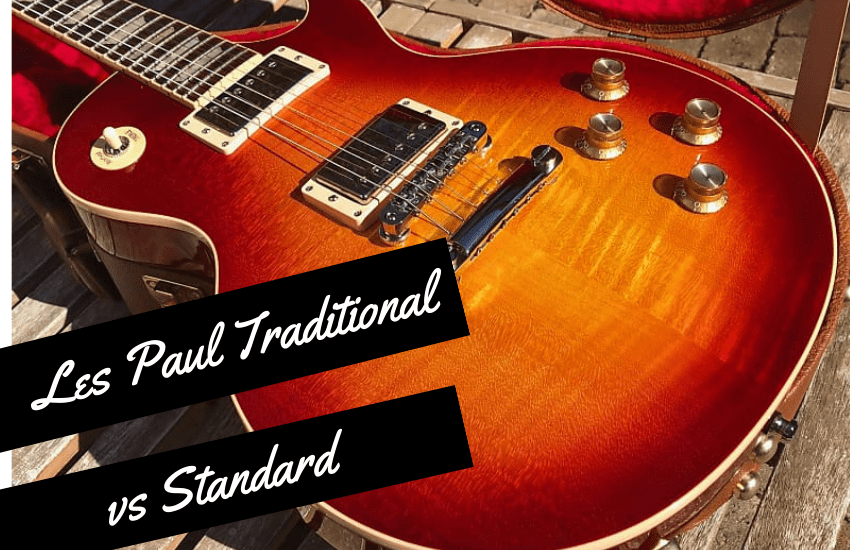 Les Paul Traditional vs Standard
